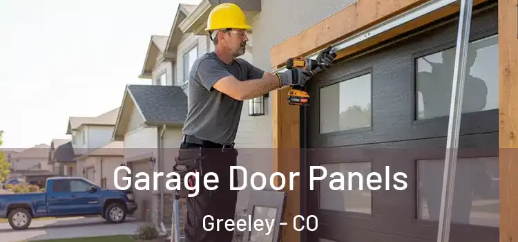  Garage Door Panels Greeley - CO